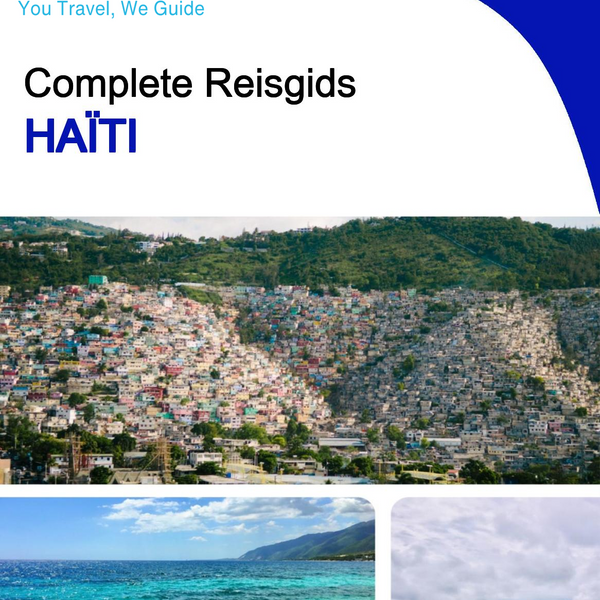The complete travel guide for Haiti