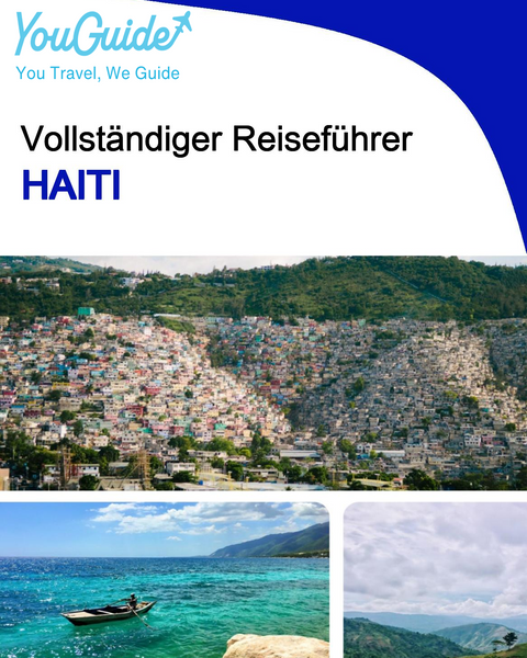 The complete travel guide for Haiti