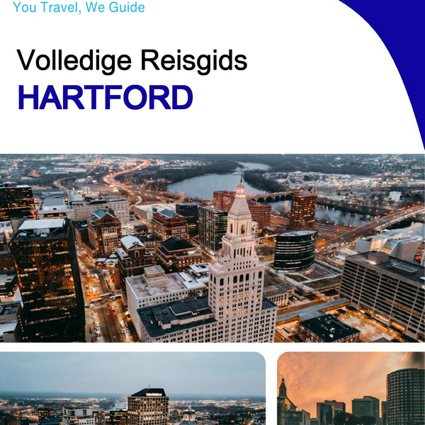 The complete travel guide for Hartford