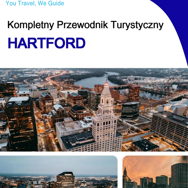 The complete travel guide for Hartford