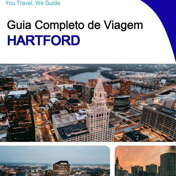 The complete travel guide for Hartford
