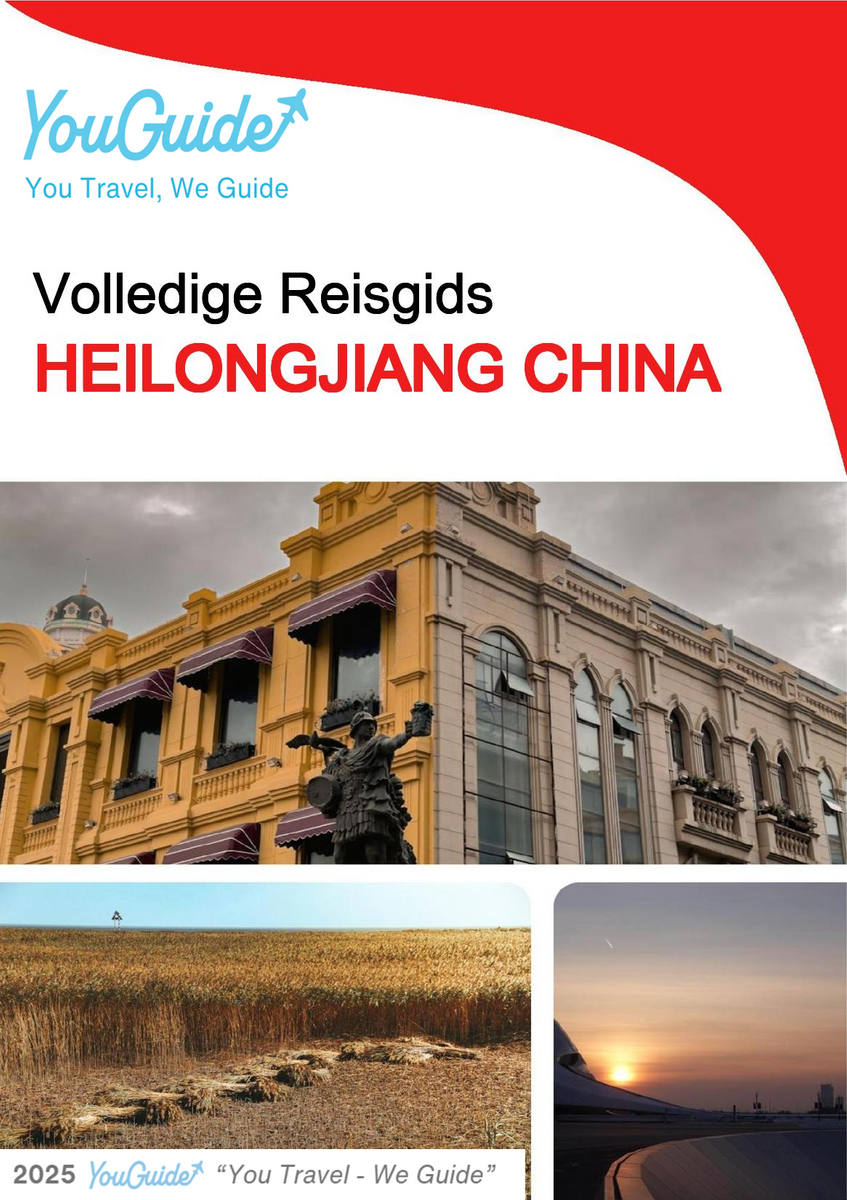 The complete travel guide for Heilongjiang (China)