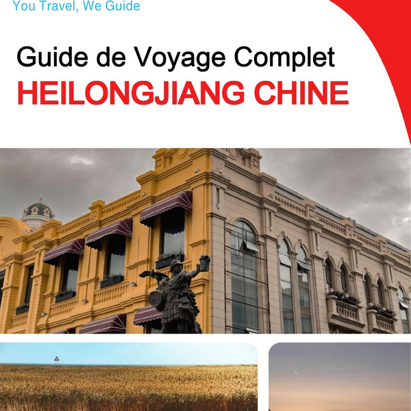 The complete travel guide for Heilongjiang (China)
