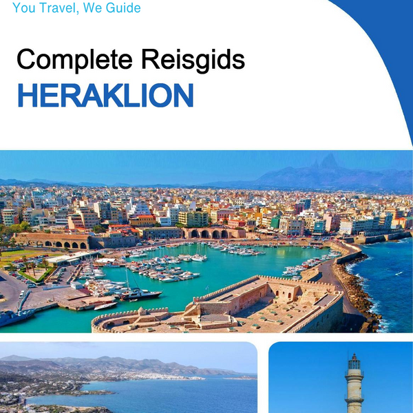 The complete travel guide for Heraklion
