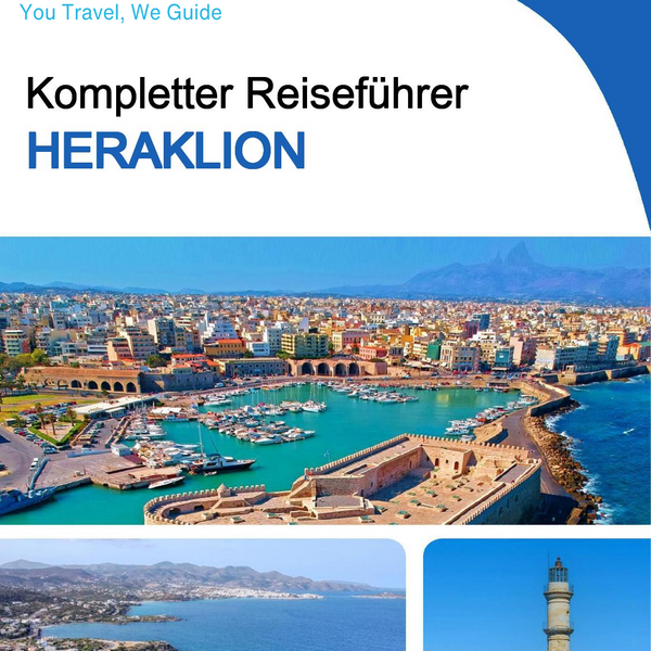 The complete travel guide for Heraklion