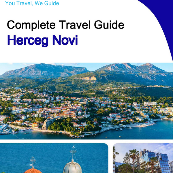 The complete travel guide for Herceg Novi