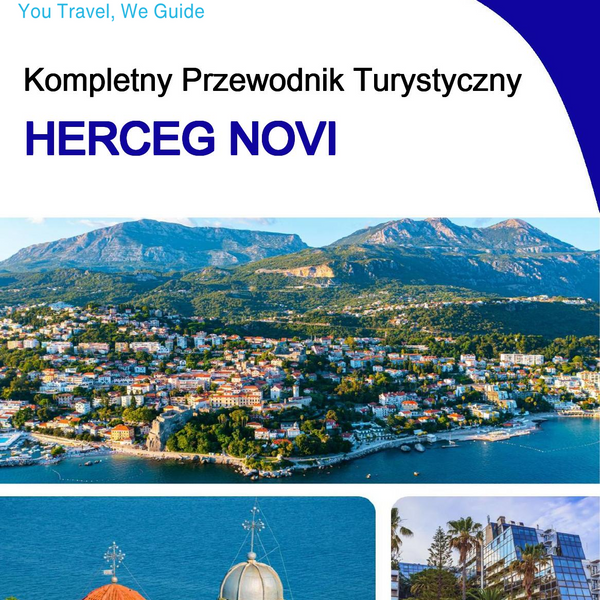 The complete travel guide for Herceg Novi