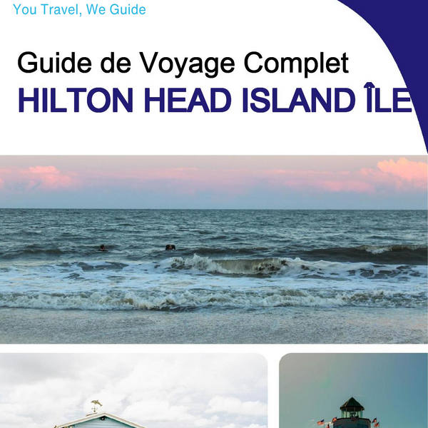 The complete travel guide for Hilton Head Island (island)