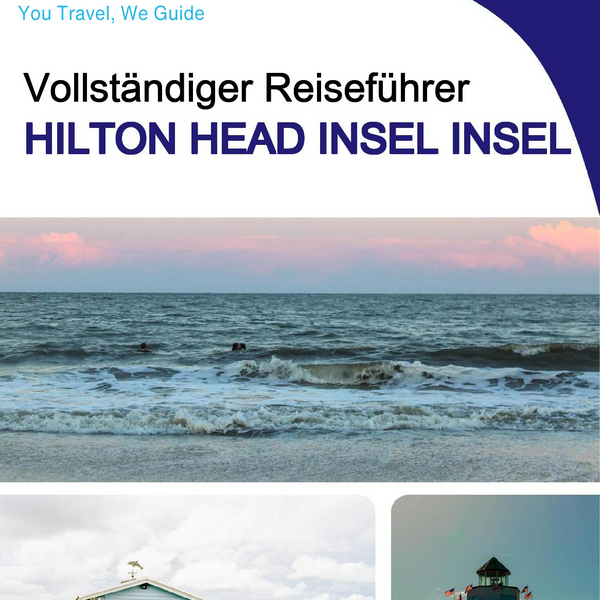 The complete travel guide for Hilton Head Island (island)