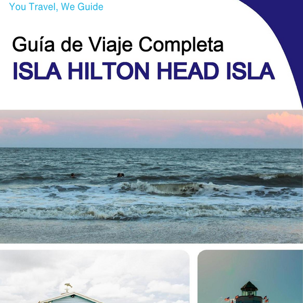 The complete travel guide for Hilton Head Island (island)