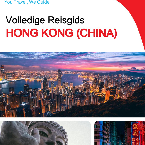 The complete travel guide for Hong Kong (China)
