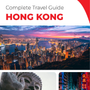 The complete travel guide for Hong Kong (China)