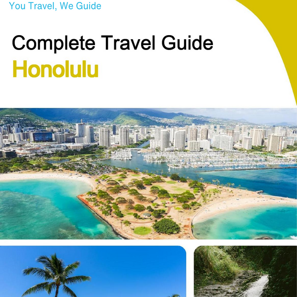 The complete travel guide for Honolulu