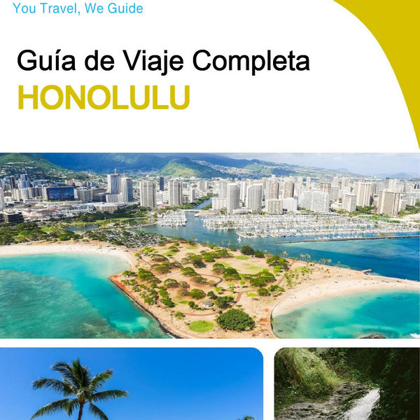 The complete travel guide for Honolulu