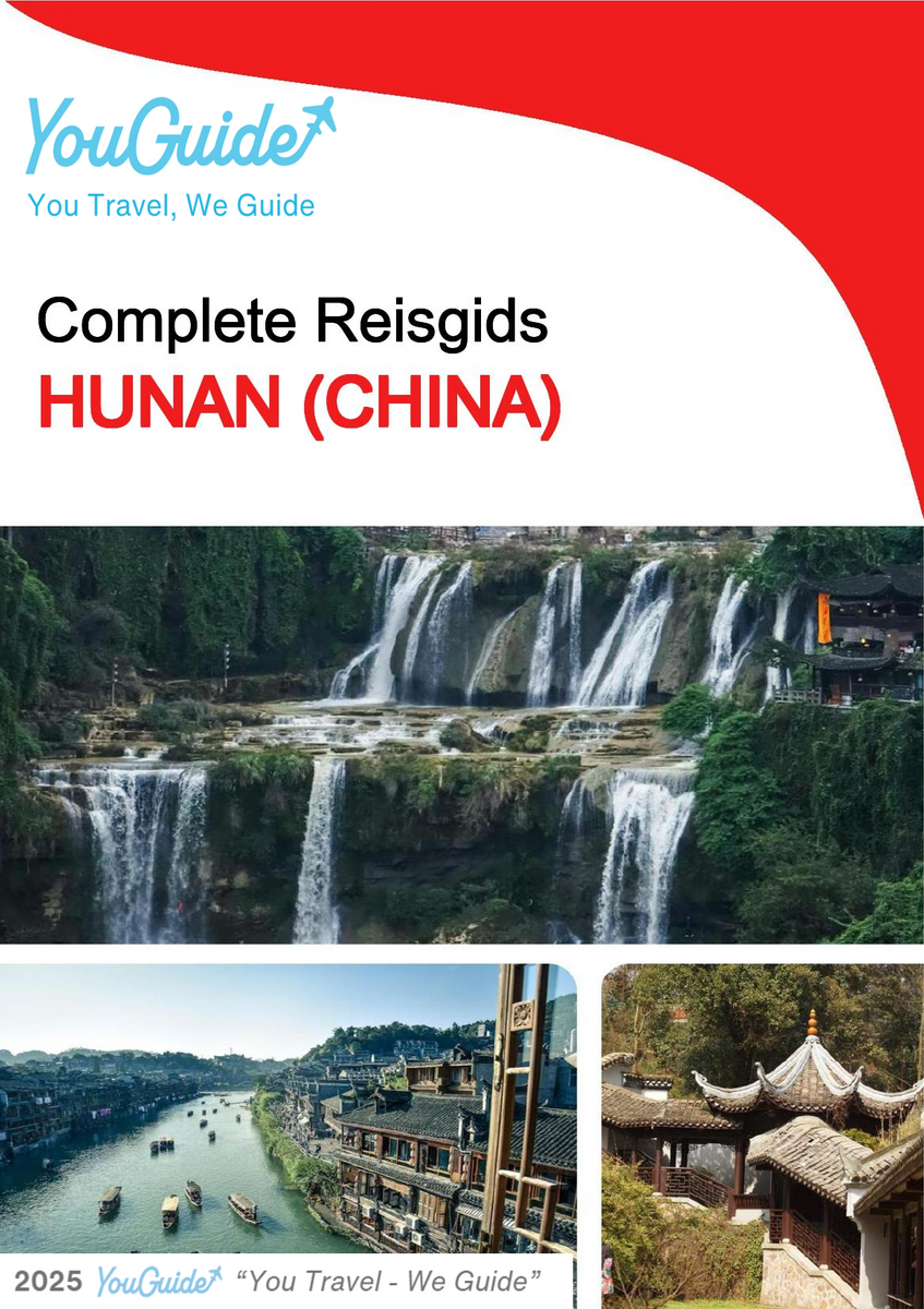 The complete travel guide for Hunan (China)