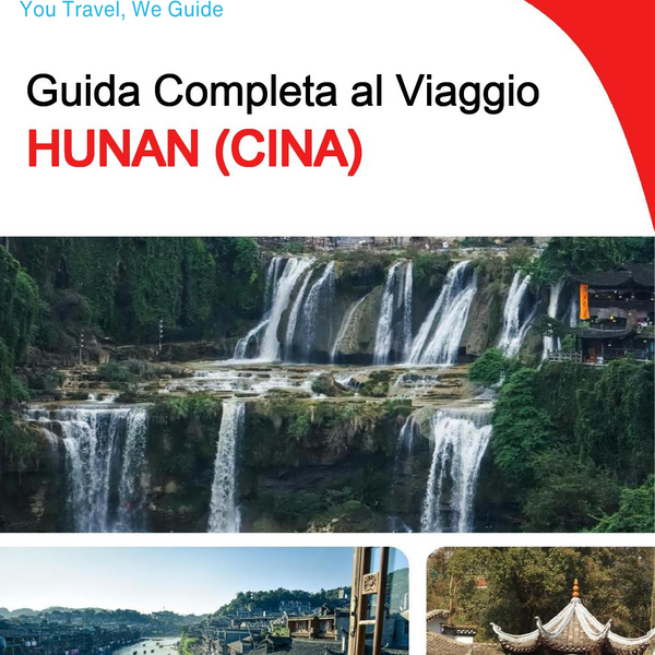 The complete travel guide for Hunan (China)
