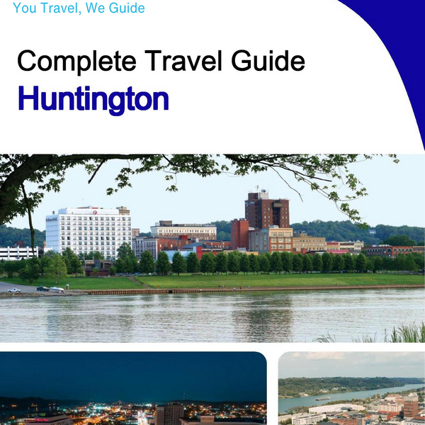 The complete travel guide for Huntington