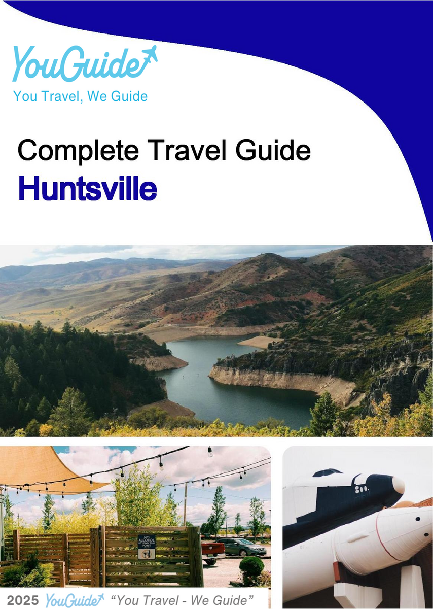 The complete travel guide for Huntsville