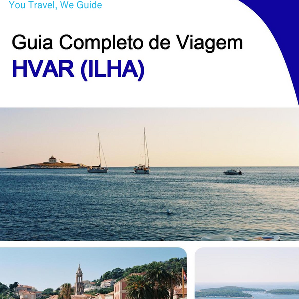 The complete travel guide for Hvar (island)