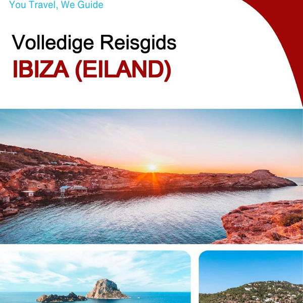 The complete travel guide for Ibiza (island)