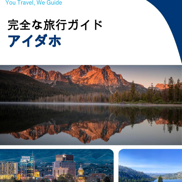 The complete travel guide for Idaho