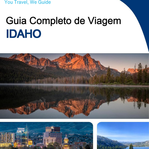The complete travel guide for Idaho