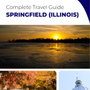 The complete travel guide for Illinois