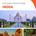 The complete travel guide for India