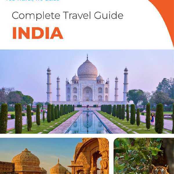 The complete travel guide for India
