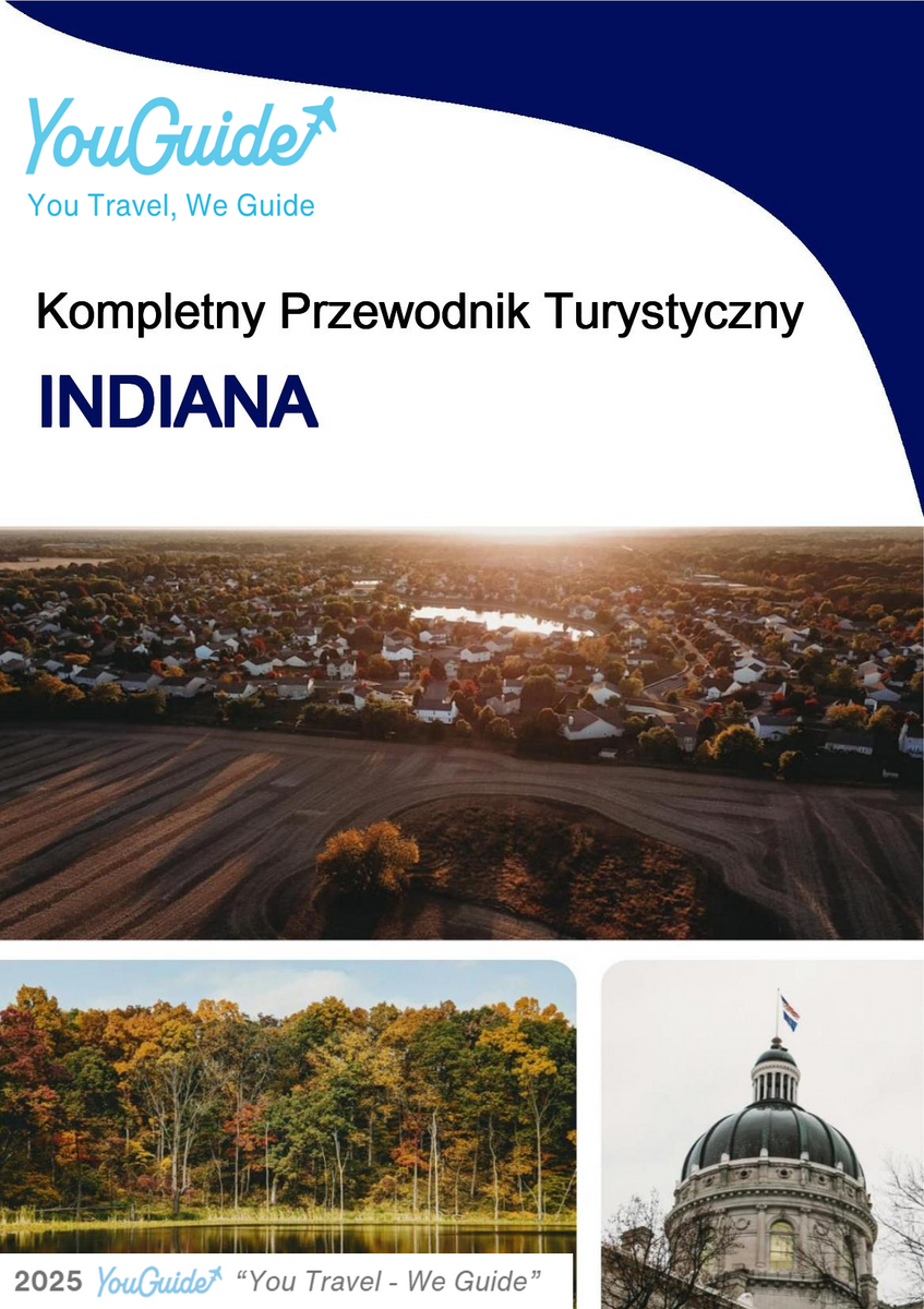 The complete travel guide for Indiana