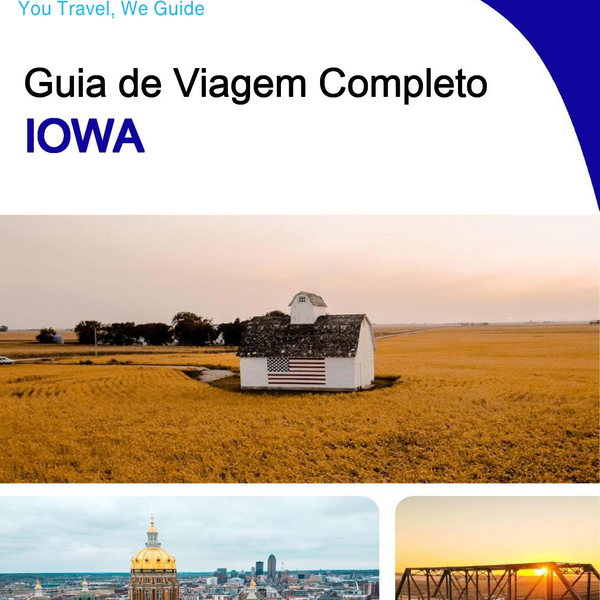 The complete travel guide for Iowa