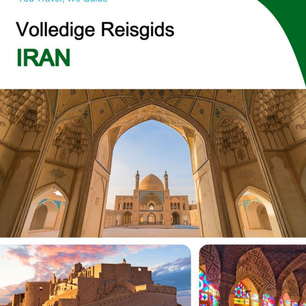 The complete travel guide for Iran