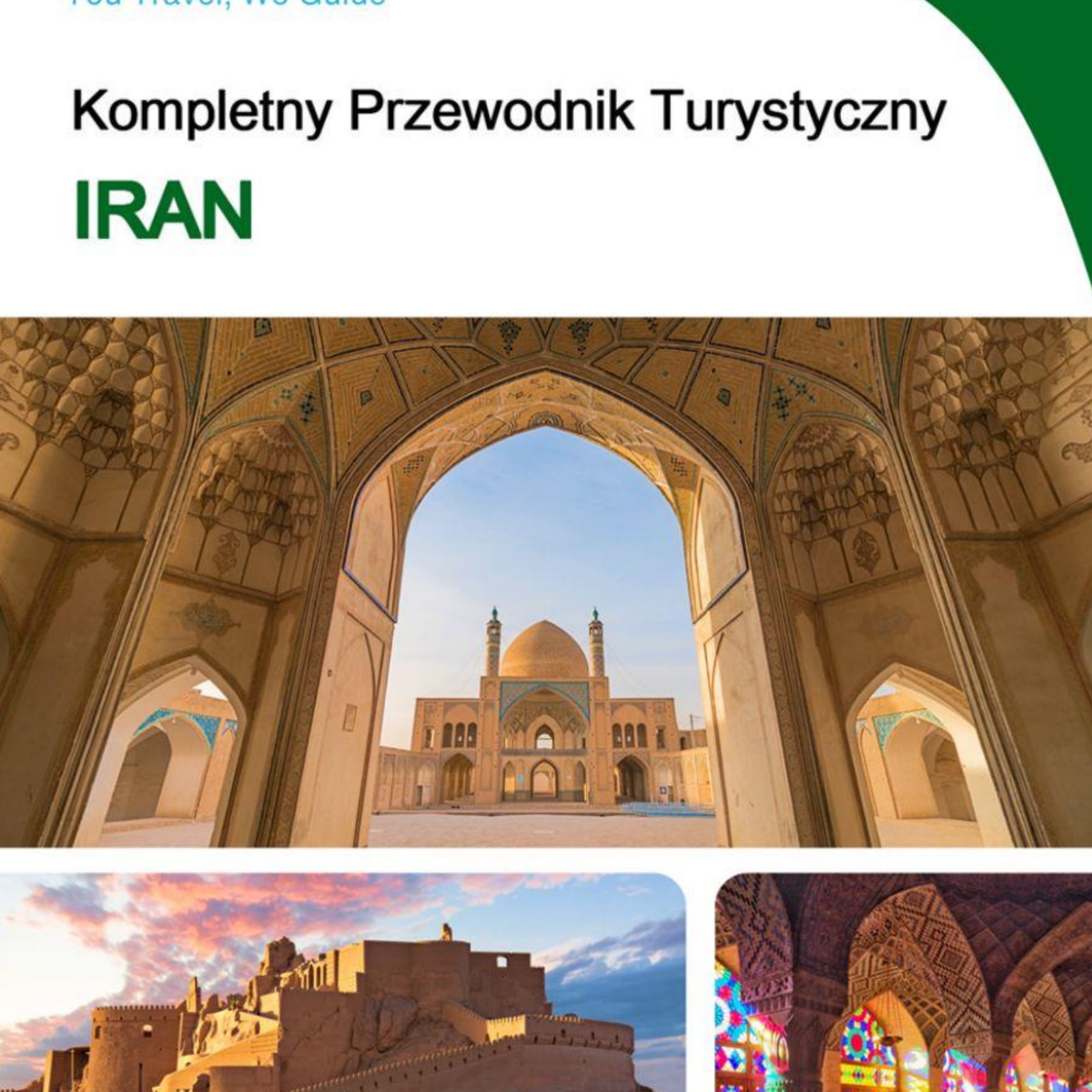The complete travel guide for Iran