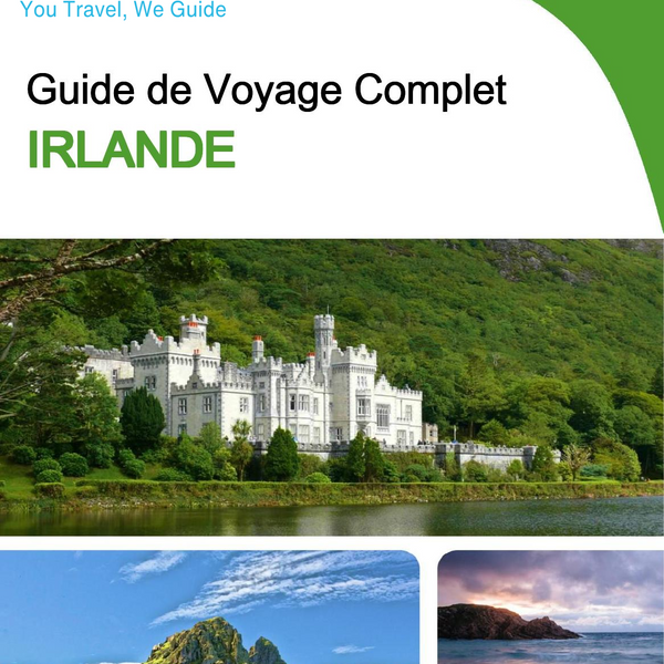 The complete travel guide for Ireland