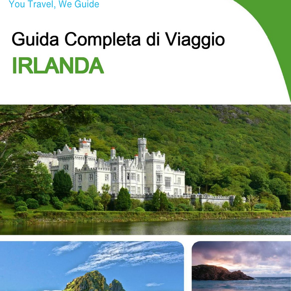 The complete travel guide for Ireland