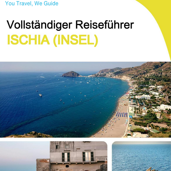 The complete travel guide for Ischia (Island)