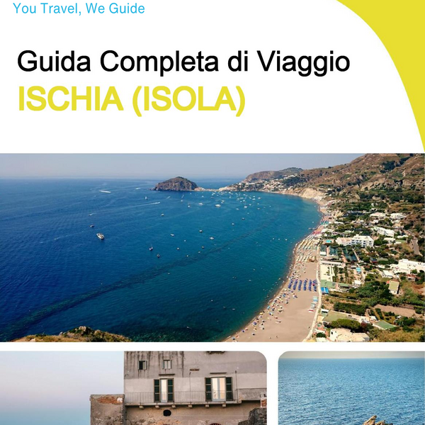 The complete travel guide for Ischia (Island)