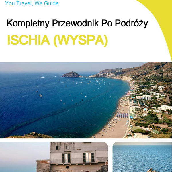 The complete travel guide for Ischia (Island)