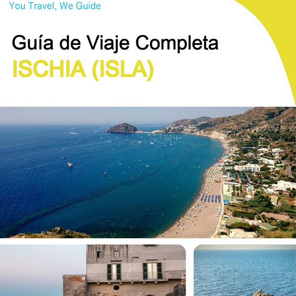 The complete travel guide for Ischia (Island)
