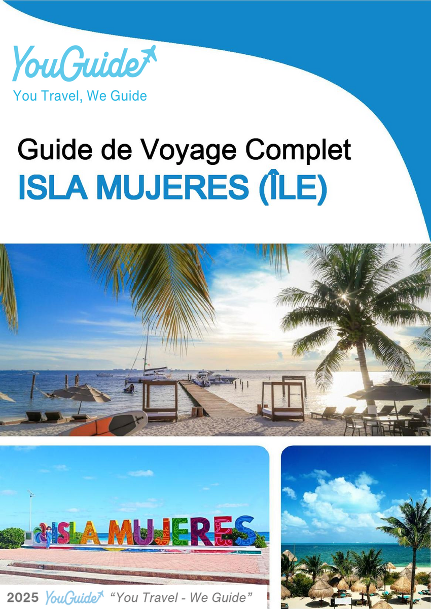 The complete travel guide for Isla Mujeres (Island)