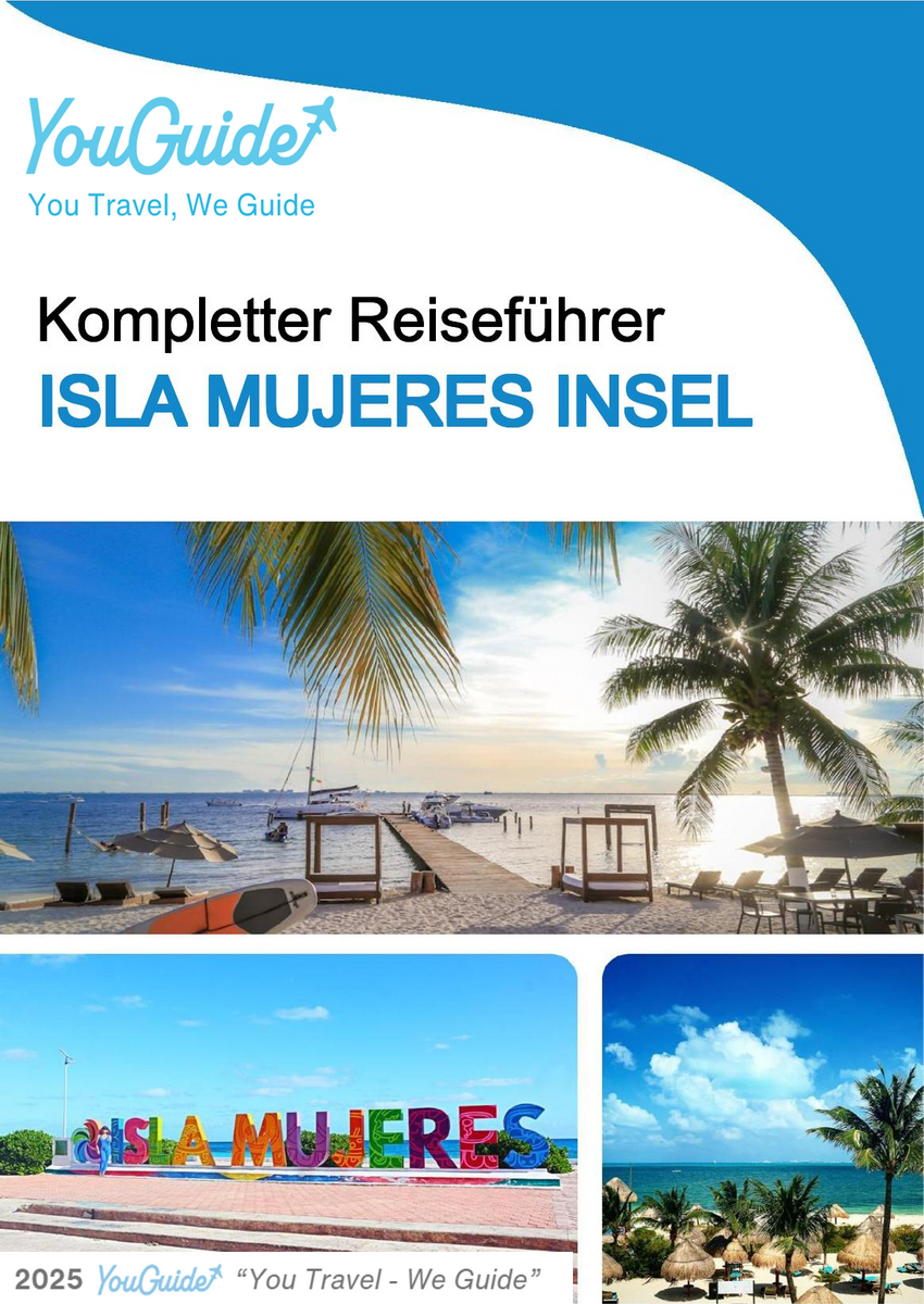 The complete travel guide for Isla Mujeres (Island)