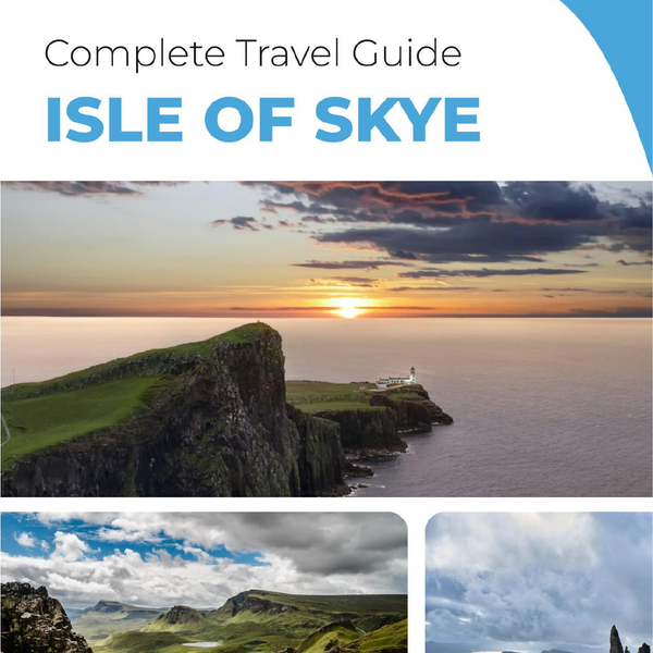 The complete travel guide for Isle of Skye (island)