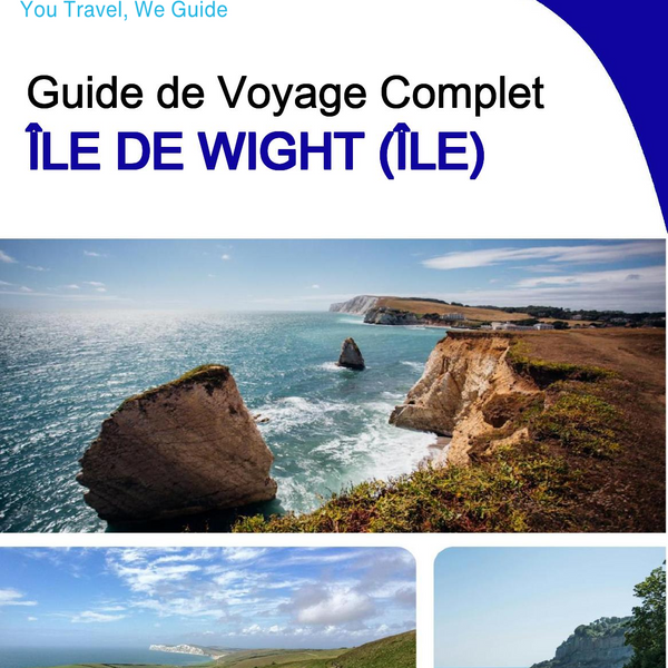 The complete travel guide for Isle of Wight (island)