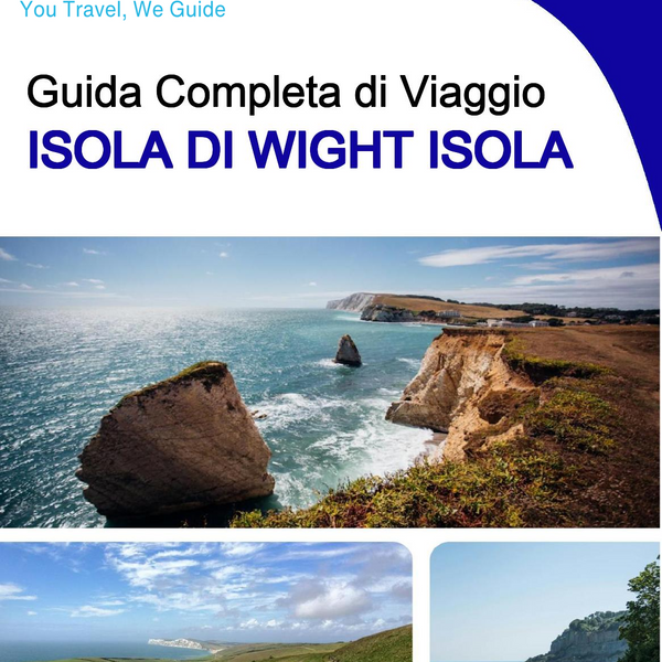 The complete travel guide for Isle of Wight (island)