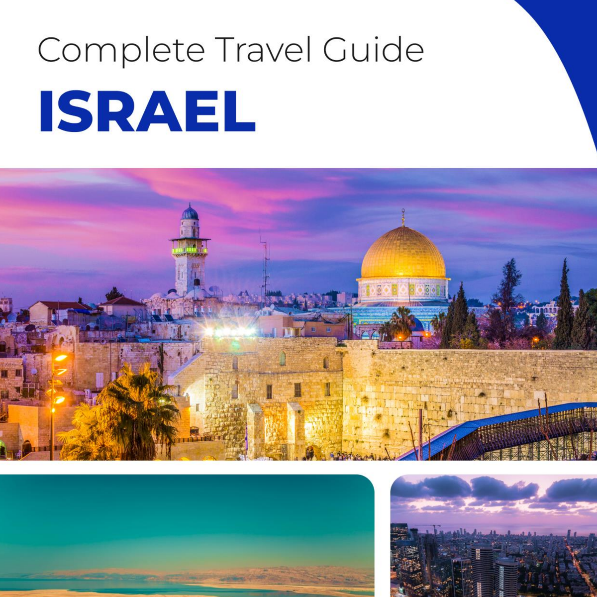 The complete travel guide for Israel