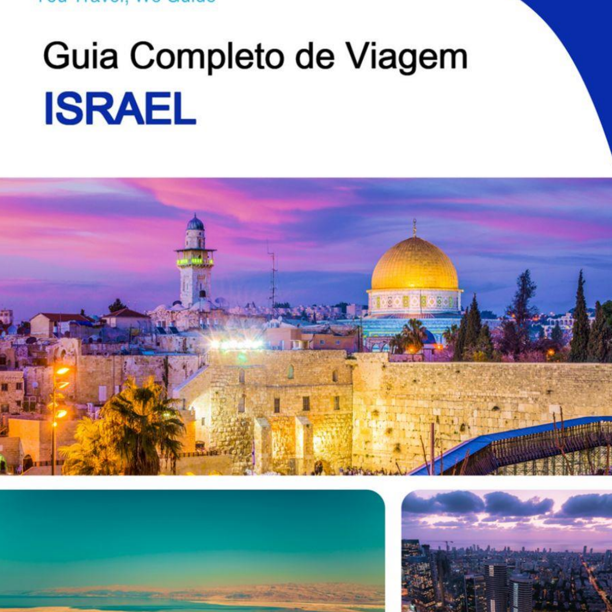 The complete travel guide for Israel