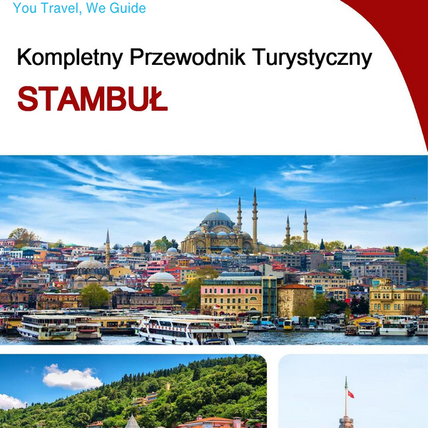 The complete travel guide for Istanbul