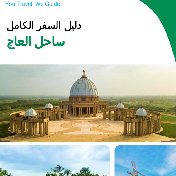 The complete travel guide for Ivory Coast