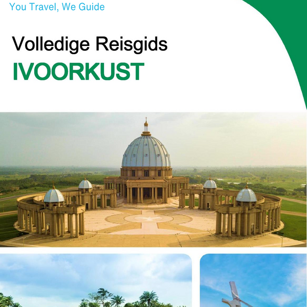 The complete travel guide for Ivory Coast