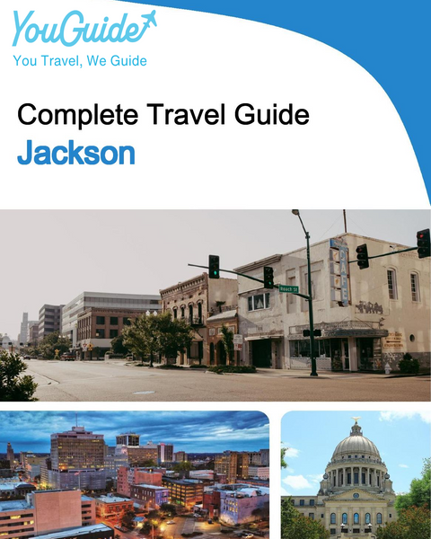 The complete travel guide for Jackson